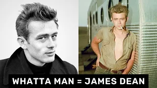 Whatta Man = James Dean (Photomontage)