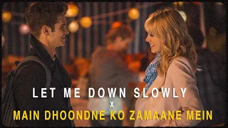 Let Me Down Slowly x Main Dhoondne Ko Zamaane Mein Full Version | Instagram Viral Song | Proyash