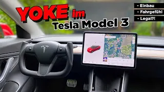 Yoke Lenkrad im Tesla Model 3 - Einbau, Fahrgefühl, LEGAL?! | Tips, Tricks & More