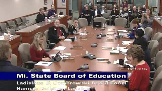 Michigan State Board of Education Meeting for December 13, 2016 - Morning Session