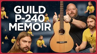 We Approve! Budget Priced Parlor Guitar From Guild  - Guild P-240 Memoir