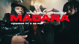 Viewside Ty x Sg Pop x Viewside Naz x Mello Bfs "MADARA"