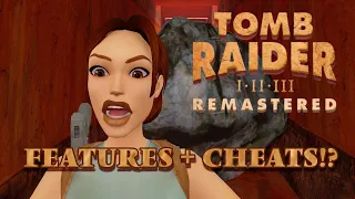 Tomb Raider I–III Remastered - Features and Cheats (...including weapon quick switch)