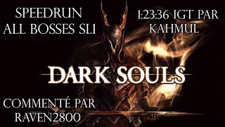 Dark Souls - Speedrun Commenté All Bosses SL1 par Kahmul 1:23:36 IGT | FR HD