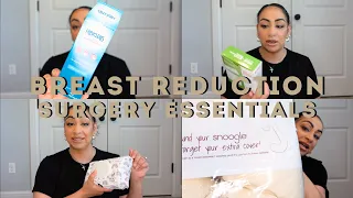 Breast Reduction Surgery Essentials | Must Haves, Post-Op