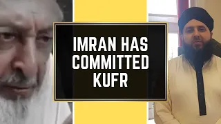 Sheikh Imran Hosein vs Shahid Ali - Imran has committed big Kufr