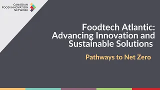 Foodtech Atlantic: Pathways to Net Zero