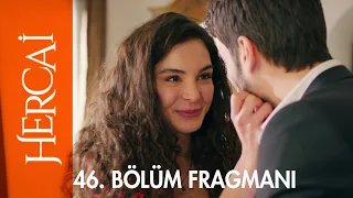 Hercai 46. Bölüm Fragmanı