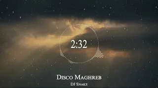 DJ Snake - Disco Maghreb