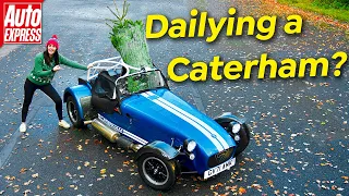 Can you daily drive a Caterham? | REVIEW