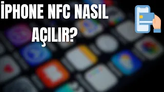 İPHONE NFC NASIL AÇILIR ? | 2023