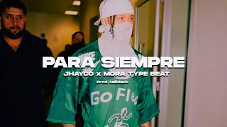 [FREE] "Para siempre" Jhayco type beat x Mora type beat | reggaeton beat