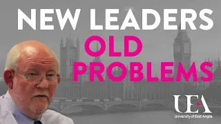 New leaders, old problems (UEA Charles Clarke Lectures 2015)