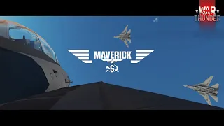 Maverick S Official Trailer | War Thunder