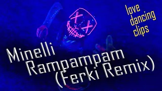 Minelli - Rampampam (Ferki Remix)