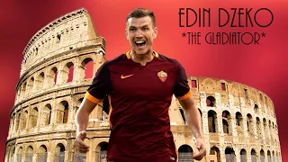 Dzeko *The Gladiator of Roma 2017* (goals, skills, celebrations...)