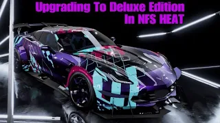 UPGRADING To The DELUXE Edition Plus Purchasing Keys To The MAP NFS HEAT DLC