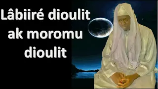 Lâbiiré dioulit ak moromu dioulit