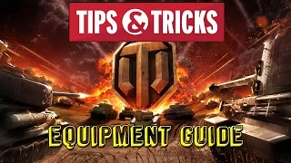 World of tanks Equipment guide