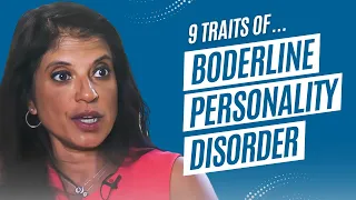 9 Traits of Borderline Personality Disorder