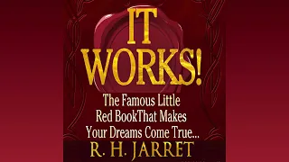 It Works! The Famous Little Red Book that Makes your Dream Come True. by RH Jarrett (Full Audiobook)