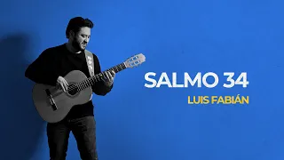 Salmo 34:1 | Luis Fabián | Música Cristiana 2021 | En Español