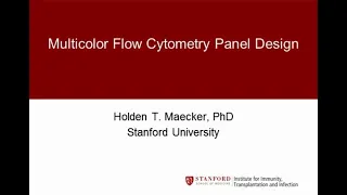 Basics of multicolorflow cytometry panel design