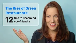 The Rise of Green Restaurants 12 Tips to Becoming eco friendly