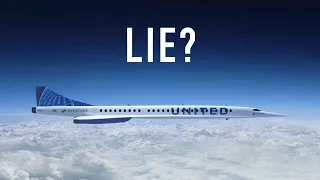 Will The Supersonic BOOM ACTUALLY FLY? Is United Airlines Lying?