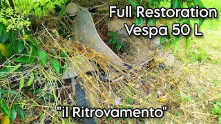 The Finding-Full Restoration Vespa 50 L