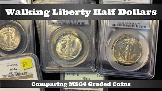 Walking Liberty Half Dollars - Comparing MS64 Grades - PCGS & NGC