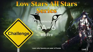 Arknights Rewinding Breeze FA-6 Challenge Mode Guide Low Stars All Stars with Blaze