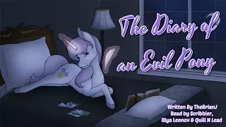 Pony Tales [MLP Fanfic Reading] The Diary Of An Evil Pony (romance - Fleur de Lis/Fancy Pants)