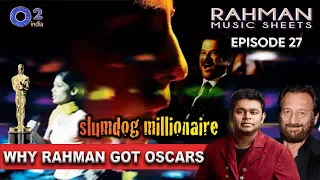 Why Shekhar Kapur doubted Rahman's Oscar chances? | Jai Ho | Rahman Music Sheets - Episode 27