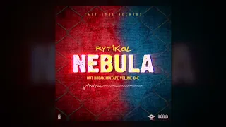 Rytikal - Nebula [OutBreak MixTape]
