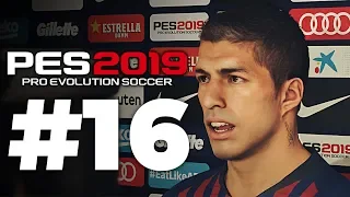 Карьера за BARCELONA #16💥 ПОЛУФИНАЛ 🏆🇪🇸 ЗВЕРЬМУЖИКМАШИНА🔥✪ PES 2019 ✪