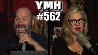 Your Mom's House Podcast - Ep. 562