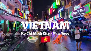 Travel with us to Vietnam 🍲 Ho Chi Minh and Phu Quoc summer 2023