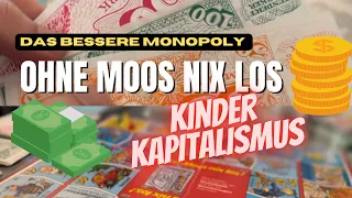 Ohne Moos nix los: Kinder Kapitalismus!