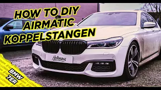 BMW 7er Airmatic Koppelstangen | DIY Montage | by BBM Motorsport