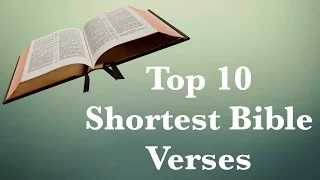 Top 10 Shortest Bible Verses