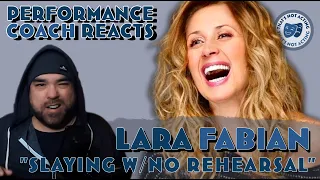 Lara Fabian - “Slaying w/No Rehearsal” (First Time Reaction)