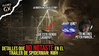 Detalles que NO NOTASTE en el TRAILER de Spider-Man: NWH