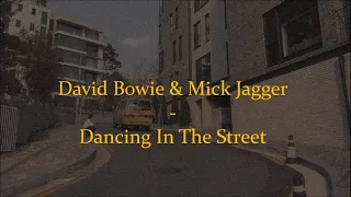 David Bowie & Mick Jagger - Dancing In The Street (lyrics)