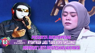 Lesti Sampe Menangis,Peserta Bertopeng Bawakan Lagu Tiara Versi Sholawat||D'Academy 5 Audisi Parodi