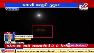 Junagadh: Mysterious moving lights in the sky cause curiosity among residents in Vanthali| TV9News
