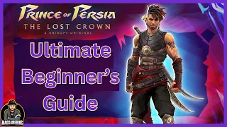 Prince of Persia : The Lost Crown - Beginner Guide : Best How to tutorial