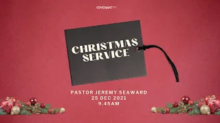 Christmas Service (09:45am Service, 25th Dec 2021)