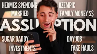 RICH FAMILY, MONEY $$, CRAZY SPENDING, SUGAR DADDY: *HONEST* Reacting To Your Assumptions About Me