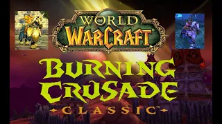 Протопал кач 65+ в WoW Burning Crusade Classic